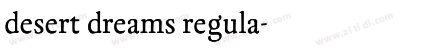 desert dreams regula字体转换